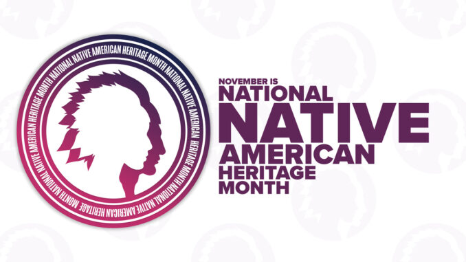 November: Celebrating Native American Heritage Month